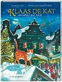 Klaas de Kat verdwaalt met Kerst Klaas de Kat verdwaalt met Kerst