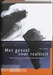 Met gevoel voor realiteit