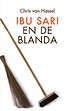 Ibu Sari en de Blanda