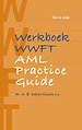 Werkboek WWFT / AML Practice Guide