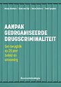 Aanpak georganiseerde drugscriminaliteit