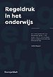 Regeldruk in het onderwijs