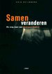 Samen veranderen Samen veranderen