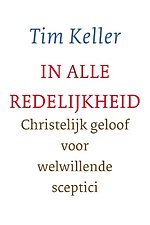 In alle redelijkheid