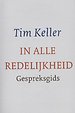 In alle redelijkheid