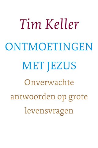 Ontmoetingen met Jezus