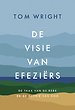 De visie van Efeziërs