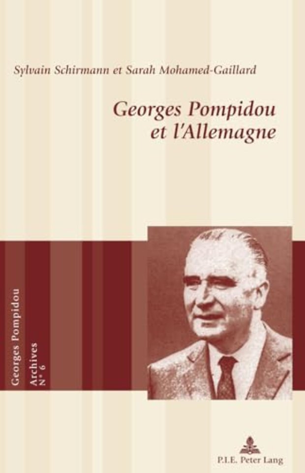 Georges Pompidou Et l'Allemagne