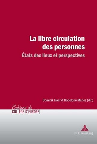 La libre circulation des personnes
