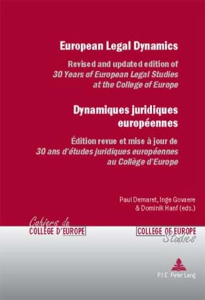 European Legal Dynamics Dynamiques Juridiques Europeennes