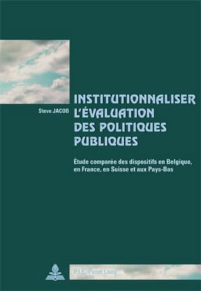 Institutionnaliser l'Evaluation Des Politiques Publiques