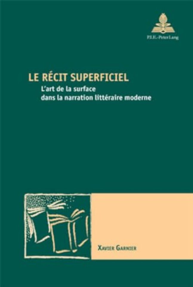 Le Recit Superficiel
