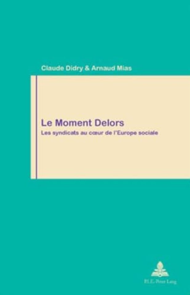 Le Moment Delors