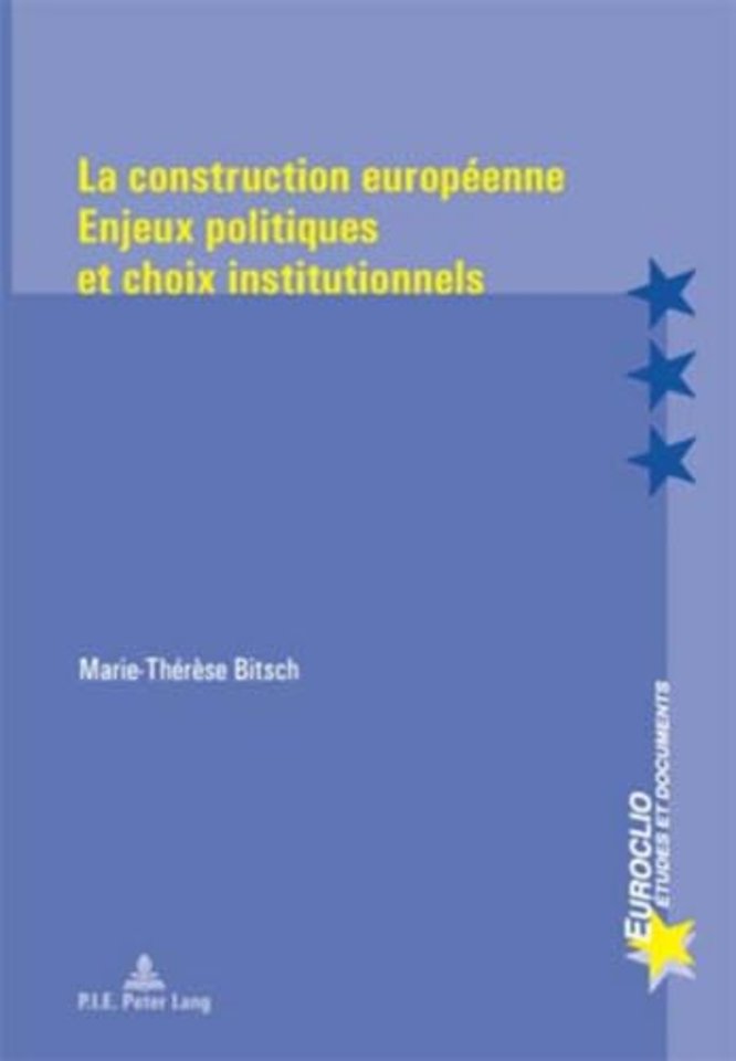 La Construction Europeenne