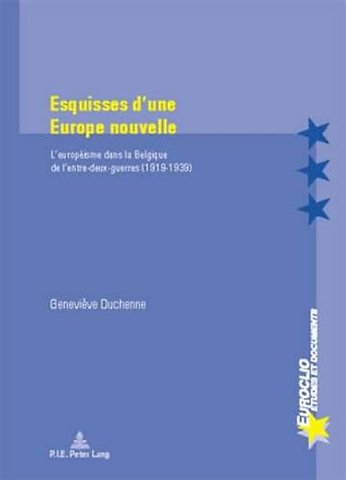 Esquisses d'une Europe nouvelle