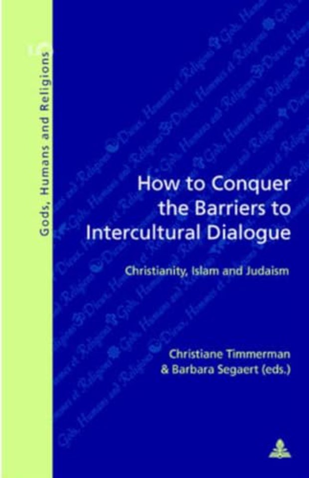 How to Conquer the Barriers to Intercultural Dialogue