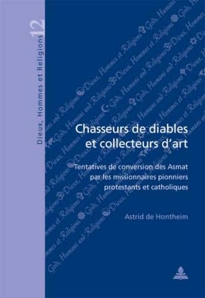Chasseurs De Diables Et Collecteurs D'art