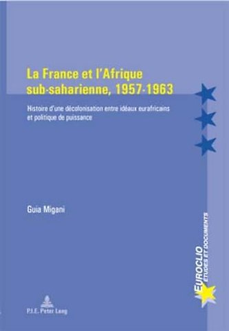 La France et l'Afrique sub-saharienne, 1957-1963