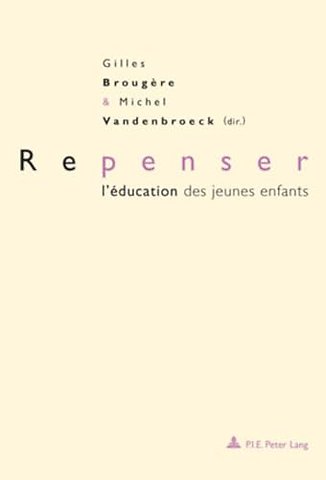 Repenser l'education des jeunes enfants