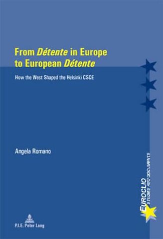 From «Detente» in Europe to European «Detente»