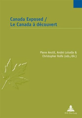 Canada Exposed / Le Canada a decouvert