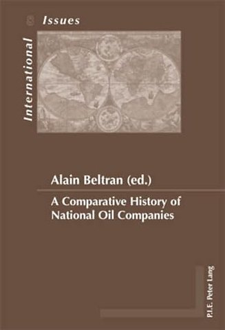 A Comparative History of National Oil Companies