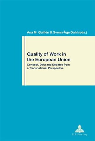 Quality of Work in the European Union