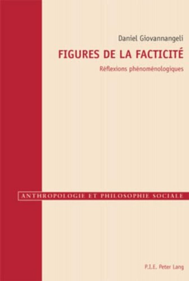Figures de la Facticite