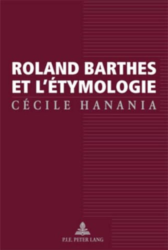 Roland Barthes Et L'aetymologie