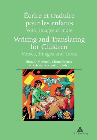 Ecrire et traduire pour les enfants / Writing and Translating for Children