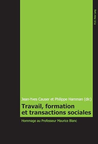 Travail, Formation Et Transactions Sociales