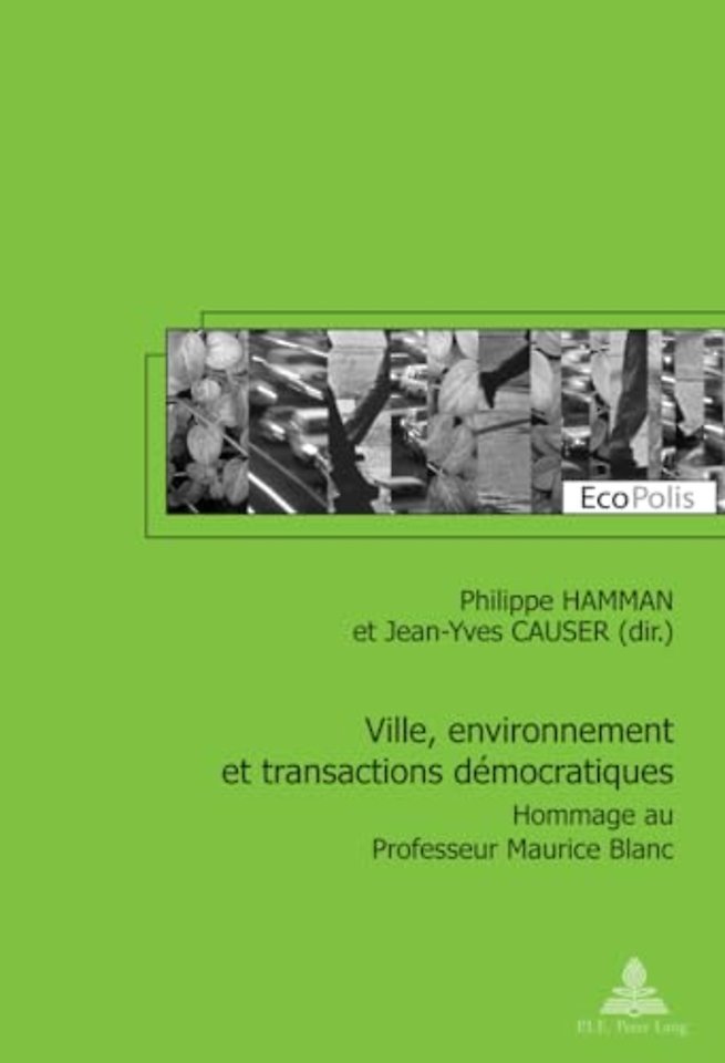Ville, Environnement Et Transactions Daemocratiques