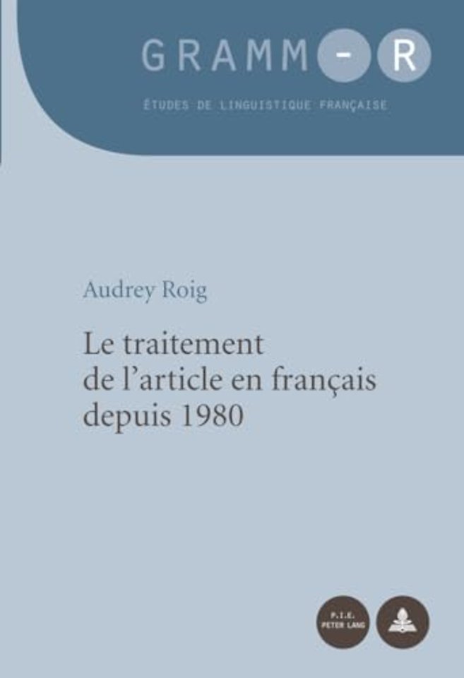 Le Traitement de l'Article En Francais Depuis 1980