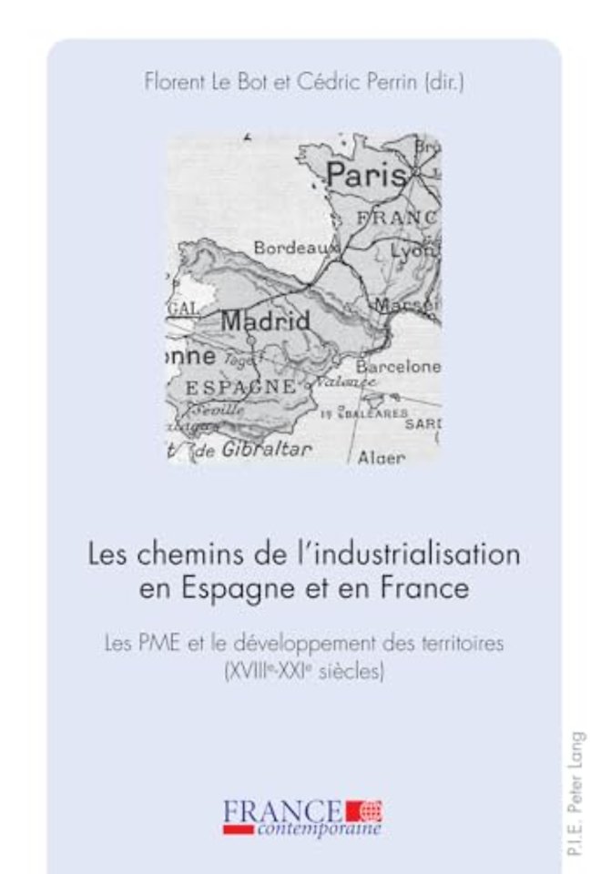 Les Chemins de l'Industrialisation En Espagne Et En France