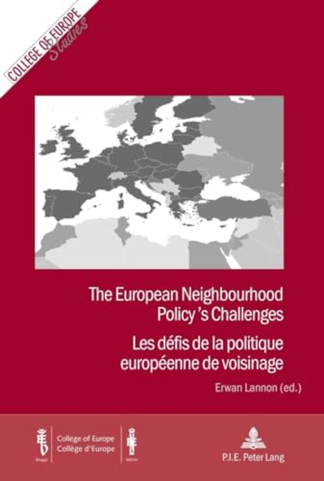 The European Neighbourhood Policy’s Challenges / Les defis de la politique europeenne de voisinage