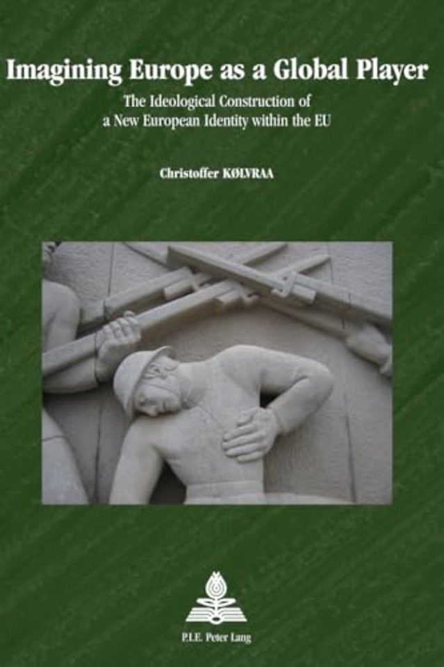 Imagining Europe as a Global Player