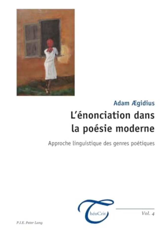 L'enonciation Dans La Poesie Moderne