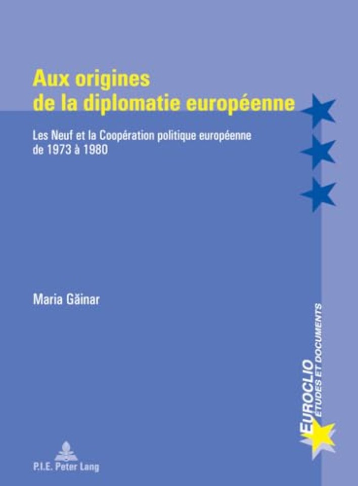 Aux Origines de la Diplomatie Europeenne