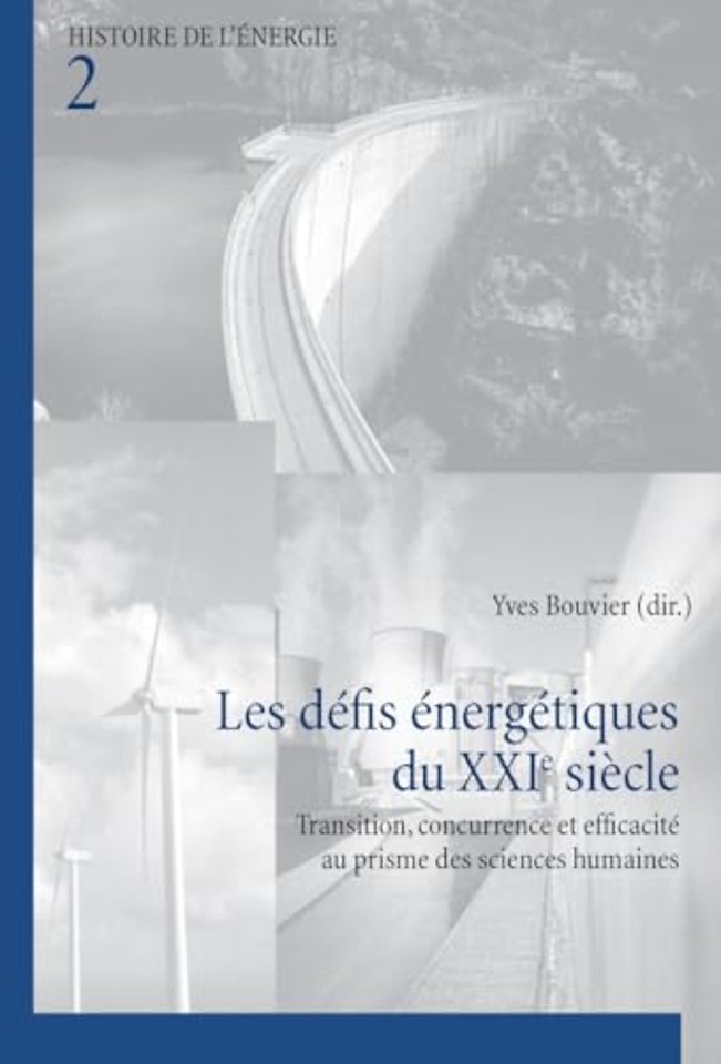 Les Defis Energetiques Du XXIe Siecle