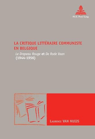 La Critique Littaeraire Communiste En Belgique