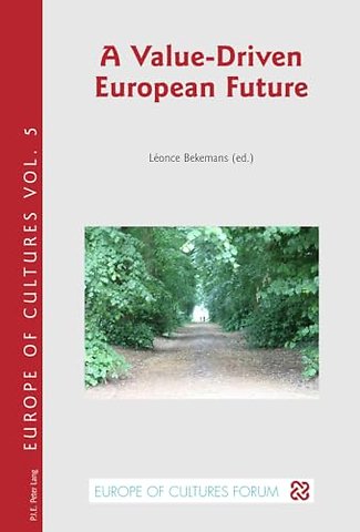 A Value-Driven European Future