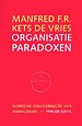 Organisatieparadoxen Organisatieparadoxen