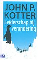 Leiderschap bij verandering Leiderschap bij verandering