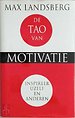 De Tao van motivatie