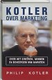 Kotler over marketing (1e druk 1999)