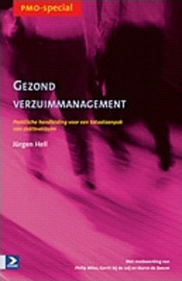 Gezond verzuimmanagement Gezond verzuimmanagement