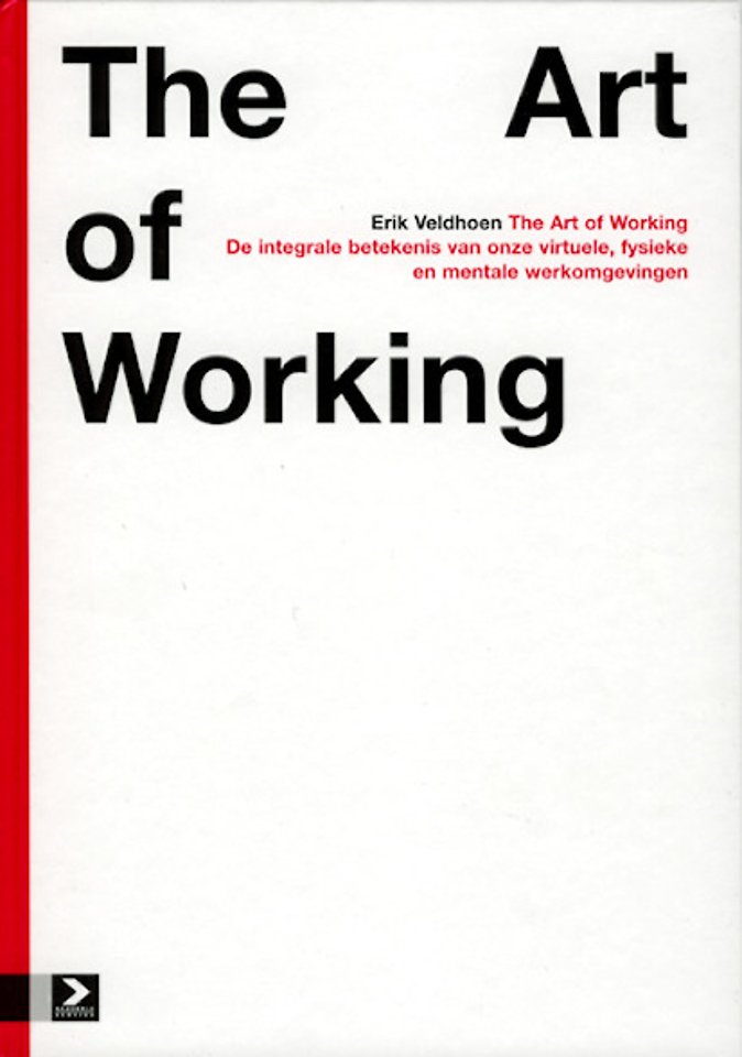 The Art of Working (Nederlandstalig!) The Art of Working (Nederlandstalig!)