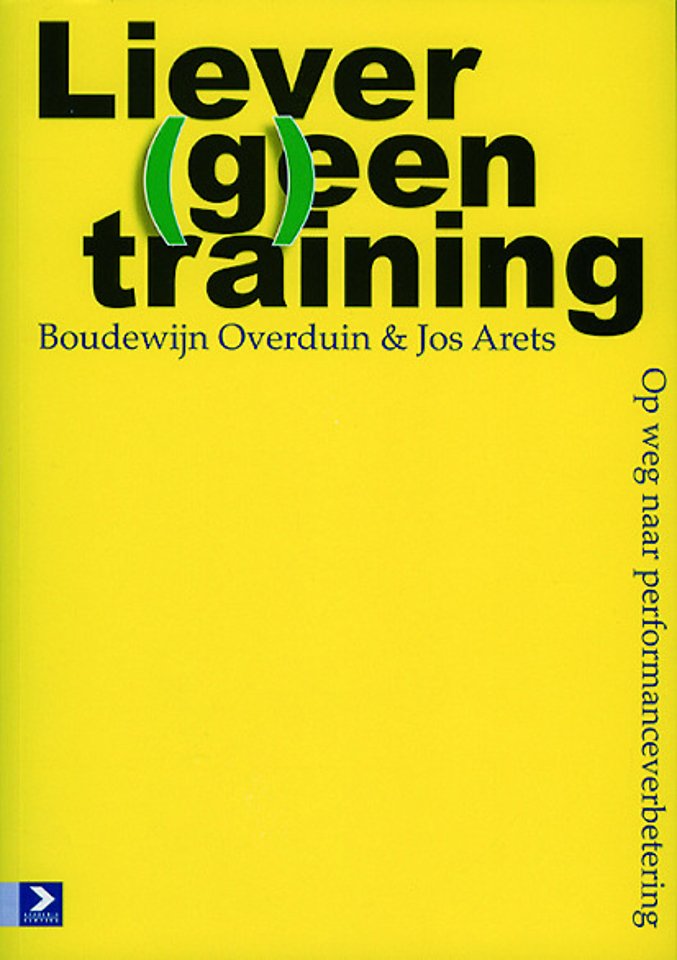 Liever (g)een training Liever (g)een training