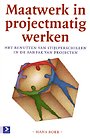 Maatwerk in projectmatig werken