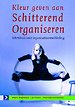 Kleur geven aan Schitterend Organiseren (+ gratis audio-cd)